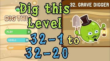 Dig this (Dig it) Level 32-1 to 32-20 | Grave digger | Chapter 32 level 1-20 Solution Walkthrough