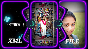 #Baba Re Baba Re song😍💫XML file 🔰 Bangla song 🔰 Bangla song Xml file 🔰 alight motion 🔰 XML file 🔰