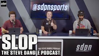 Slop The Steve Dangle Podcast