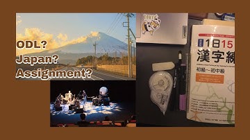 ODL? Japan? Assignment? | UED102 Reflective Video and My Japanese Journey