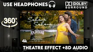 Sahana Sahana Song| The RajaSaab | Prabhas | Nidhhi Agerwal  | Thaman S| 360 THEATRE EXPERIENCE