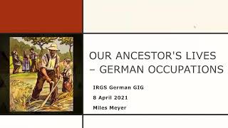 IRGS German GIG - Our Ancestors' Lives - German Occupations Irgs German Gig German Church Records March 2021