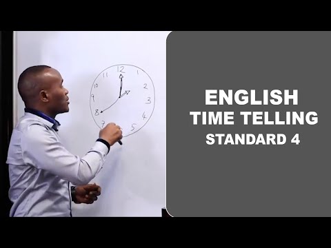 ENGLISH: Time Telling (STANDARD 4)