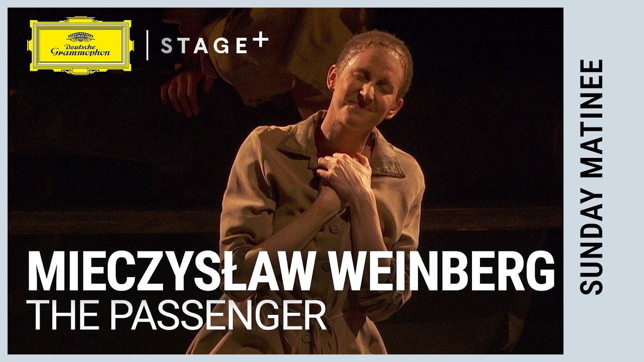 Mirga Gražinytė-Tyla - Weinberg: The Passenger, Act II: 