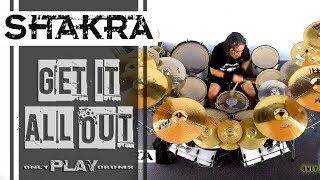 Shakra - Get It All Out (Only Play Drums)