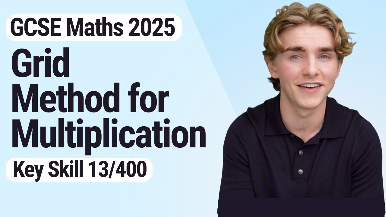 Grid Method for Multiplication | GCSE Maths 2025 | 13/400