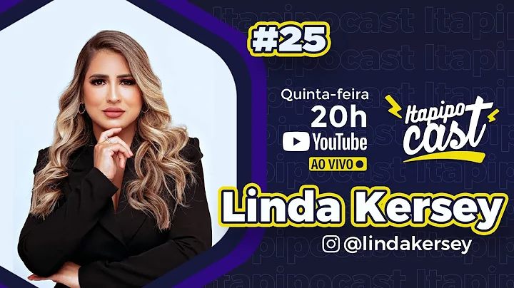 Linda Kersey [Artista Internacional] - Itapipocast...