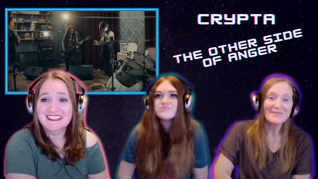 First Time Hearing | Crypta | The Other Side Of Anger | 3 Generation  Reaction