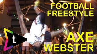Total Moves - Axe Webster (Football Freestyle)