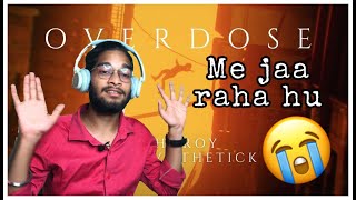 Download Lagu Overdose - Rishi Roy x @Dhruv Sthetick Reaction MP3
