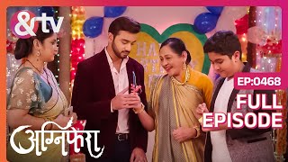 Sameer ने किया जीवित परिवार का अंतिम संस्कार | Agnifera | Full Ep 468 | Yukti, Samridh - And TV