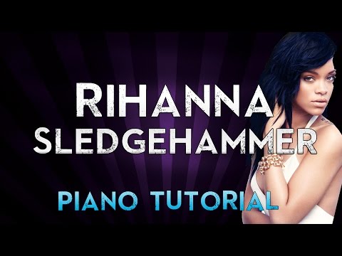 Rihanna - Sledgehammer