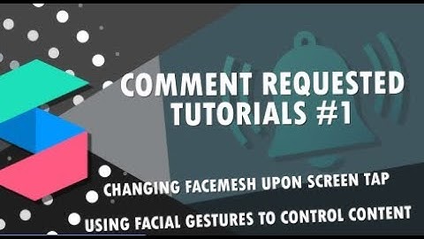 Spark AR Studio - Comment Requested Tutorials #1