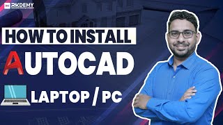 HOW TO INSTALL AUTOCAD | LAPTOP - PC | AJIT SIR | RKDEMY screenshot 2