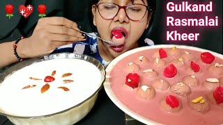 Eating Kheer and Gulkand Rasmalai | 10k Family🌹💕🎉🎊 Celebration | Big Bites | Rasmalai Asmr