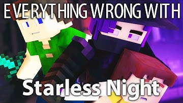 Everything Wrong With Starless Night In 15 Minutes Or Less