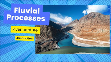 River capture and abstraction