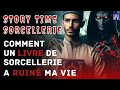  story time sorcellerie  comment un livre de sorcellerie  ruin ma vie