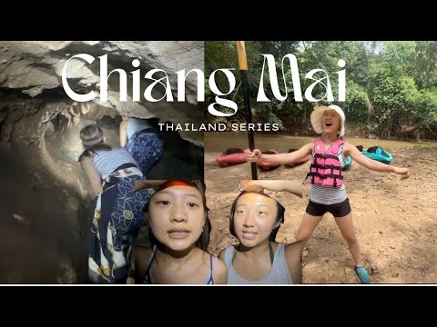 CHIANG MAI | cave exploration + kayaking + Sunday night market