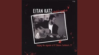 Video thumbnail of "Eitan Katz - Al Tira"