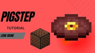 How To Make Pigstep by Lena Raine  - Minecraft Noteblock Tutorial Wealth