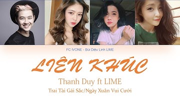 Thanh Duy ft LIME - LK Trai Tài Gái Sắc, Ngày Xuân Vui Cưới (Color Coded Lyrics)