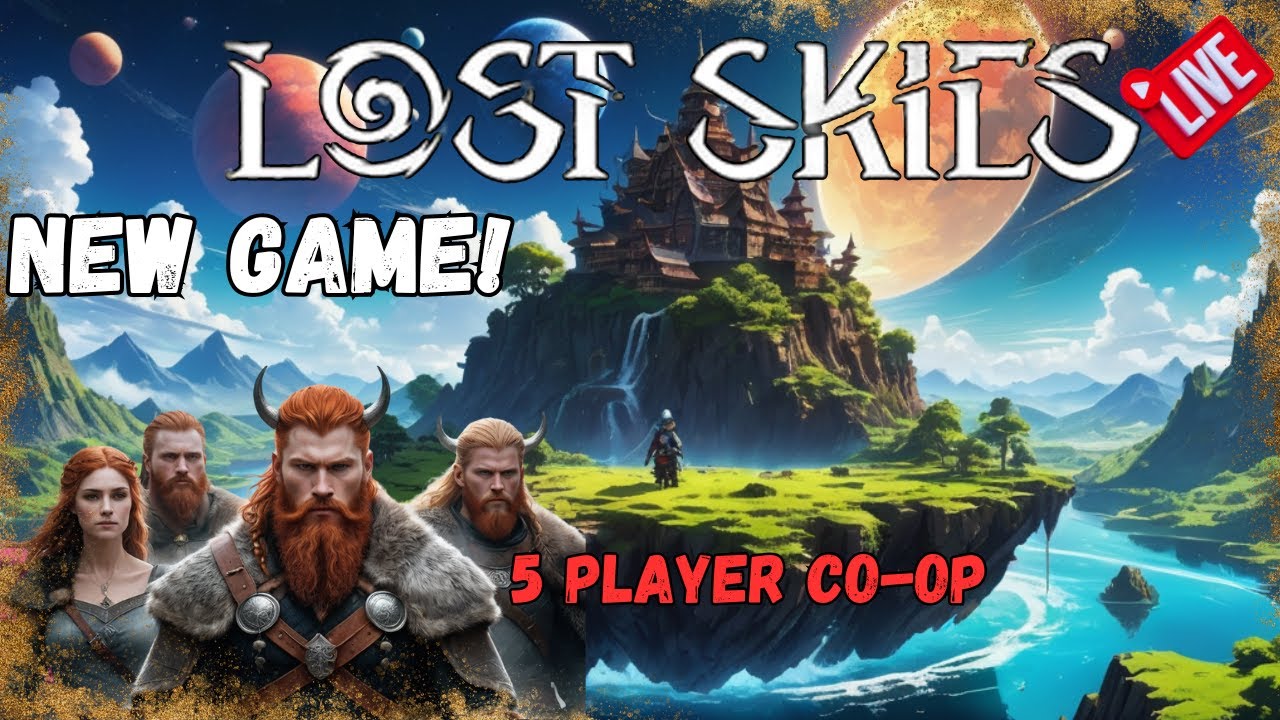 NEW ADVENTURE!  |Lets Explore | Lost Skies | 5 Player Co-op | Playthrough | Live