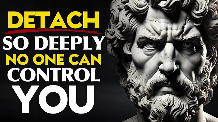 How to Detach Yourself from Everything You Can’t Control | STOICISM