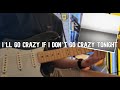 U2 - I’ll Go Crazy If I Don’t Go Crazy Tonight (Live Version) | GUITAR COVER