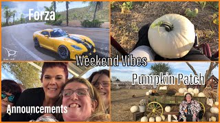 Weekend With Forza, Pumpkin Patch & Announcements (10/15/22-10/16/22) VLOG 859