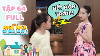 Gia đình là số 1 Phần 2 | Tập 64 Full: Thám Hoa và những 