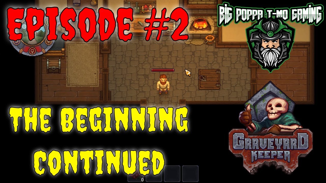 Graveyard Keeper - Episode 2 - The Beginning Continued - YouTube