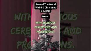 50 Christmas Cultures Around The World christmas culture