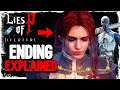 Lies of P: Overture DLC ENDING EXPLAINED