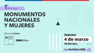 1er diálogo: Monumentos Nacionales y Mujeres