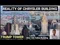 Reality Of Chrysler Building.|||Trump Tower By: Technicalstudyte