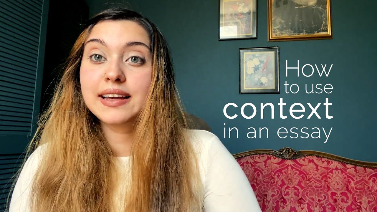 context in essay writing