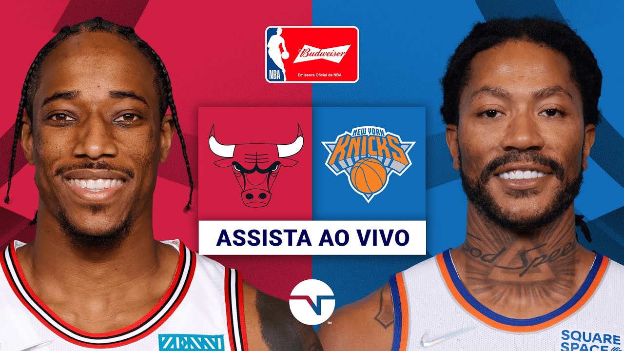 CHICAGO BULLS X NEW YORK KNICKS  | NBA AO VIVO E COM IMAGENS