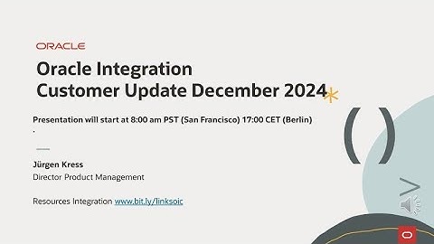 Oracle Integration Product Update Webcast December 19th 2024