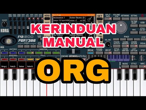 KERINDUAN versi ORG 2020 manual || Set by: Dani's Channel ORG