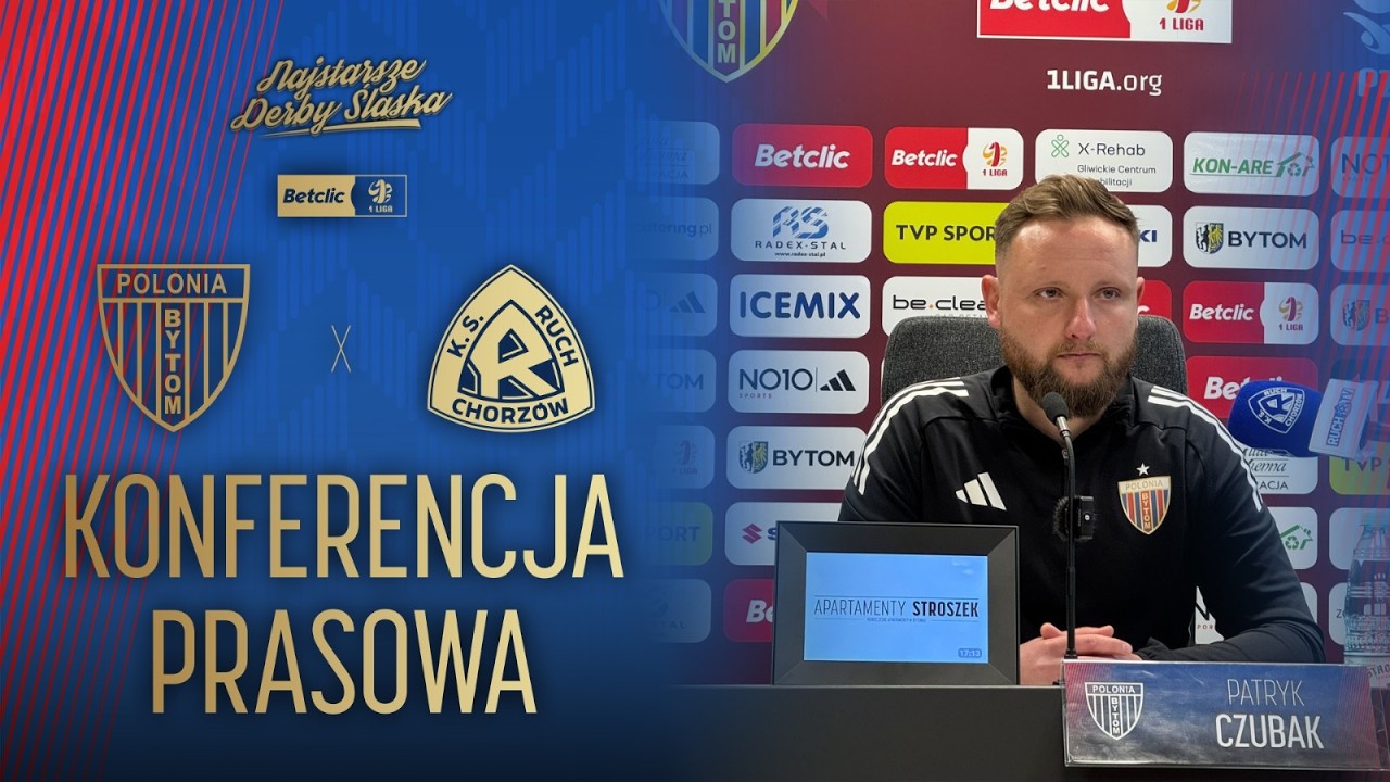 [Betclic 1. liga] Konferencja prasowa po meczu Polonia Bytom - Ruch Chorzów