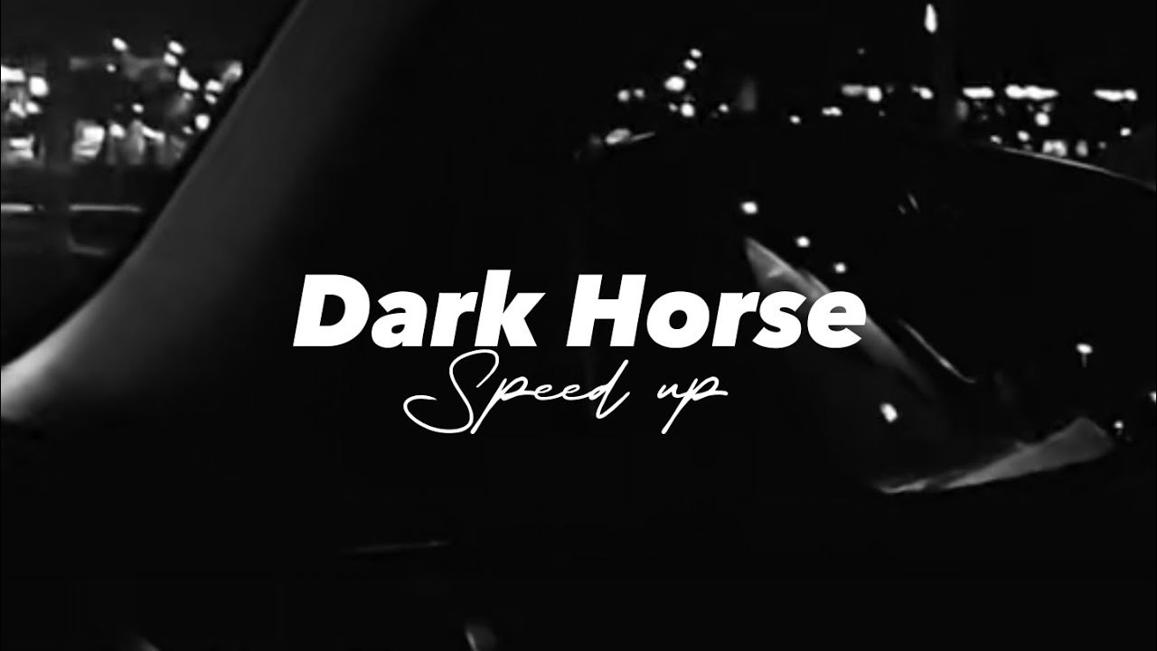 Katy Perry & Juicy J. Dark Horse (Speed up) sunlyrics YouTube