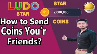 Ludo Star | How to Send Coins You'r Friends In Ludo Star | Coins Transfer in Ludo Star 100% Working screenshot 5