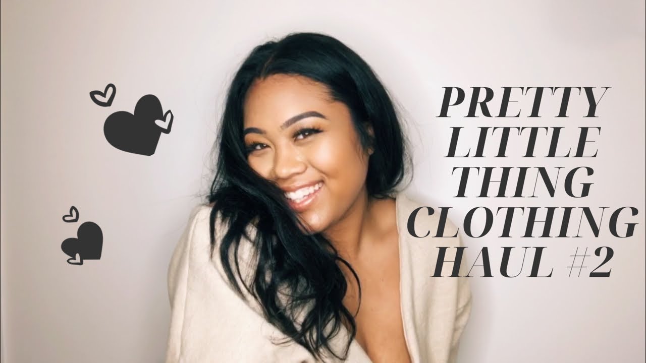 PRETTY LITTLE THING CLOTHING HAUL 2 YouTube