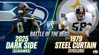 Battle of the Best: 2025 Seahawks Defense vs 1979 Steel Curtain