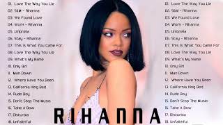The Best Of Rihanna - Rihanna Greatest Hits Full Album 2022
