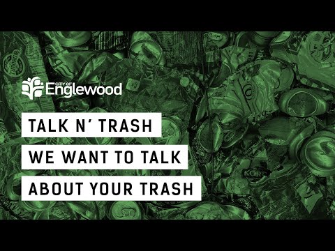 Englewood is Talk N' Trash