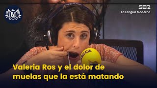 El problema de Valeria Ros con su boca