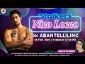 Nico Locco ‘Stalkers’ | ABANTELLILING | FEB. 28, 2023