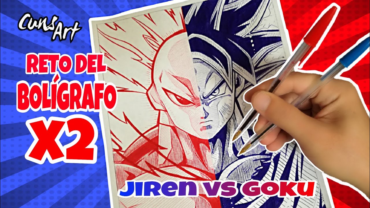 DIBUJANDO A GOKU VS JIREN | RETO DEL BOLIGRAFO X2 | PARTE 2 | drawing goku  vs jiren - YouTube